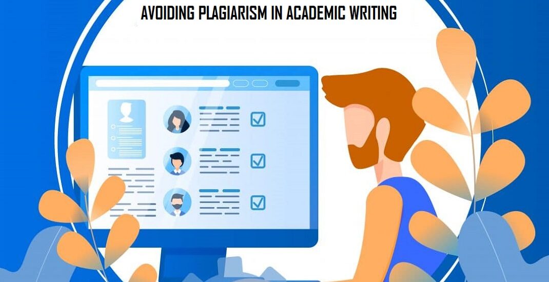 AVOIDING PLAGIARISM IN ACADEMIC WRITING