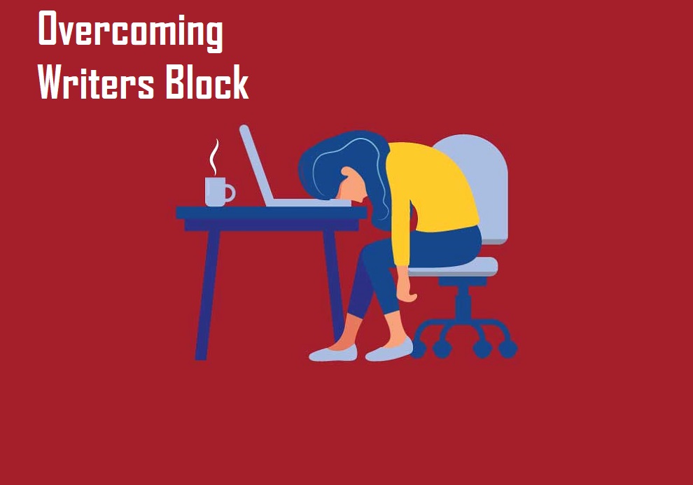 Overcoming Writers Block: 12 steps to overcoming Writers Block during Project Writing