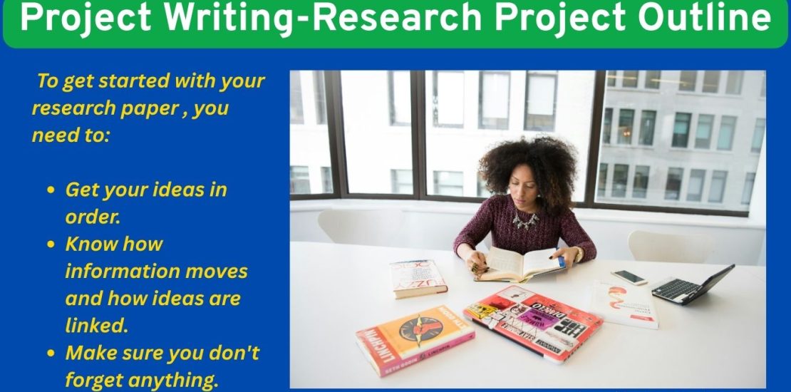 Project Writing-Research project outline