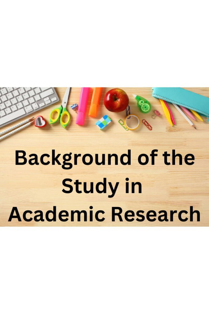 Steps to writing a good background of the study -These are most recent strategies to use 17 background of the study