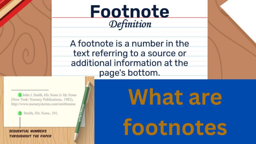 What are footnotes