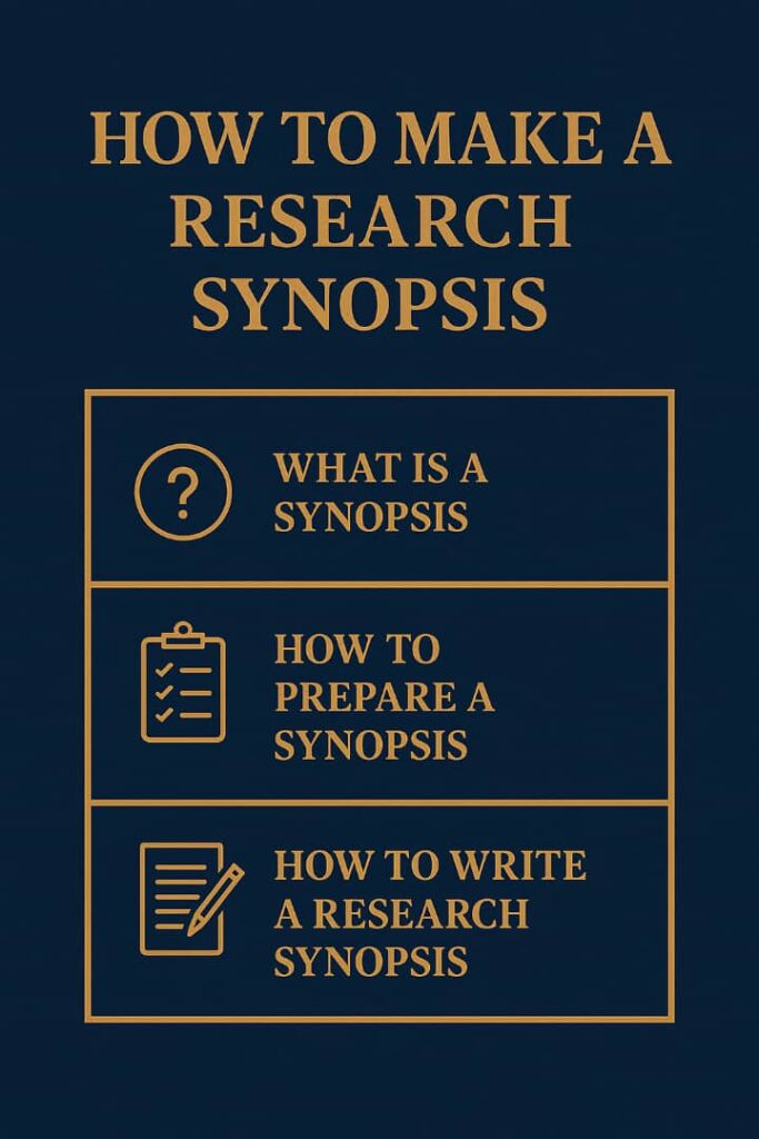 How to make a research synopsis 5 How To Make a Research Synopsis