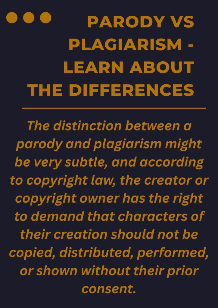 PARODY VS PLAGIARISM - LEARN ABOUT THE DIFFERENCES